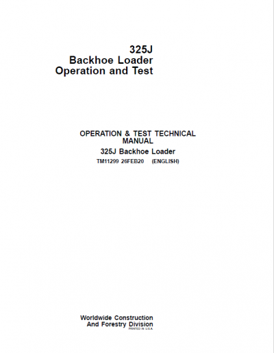 John Deere 325J Backhoe Loader Repair Service Manual