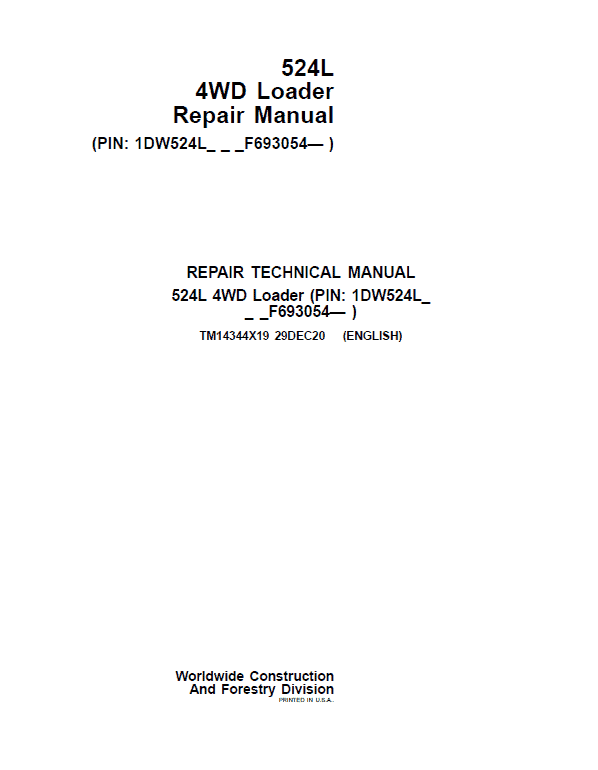 John Deere 524L 4WD Loader Repair Service Manual (S.N after F693054 - )