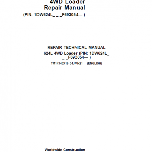 John Deere 624L 4WD Loader Repair Service Manual (S.N after F693054 - )