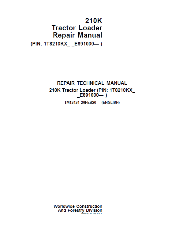 John Deere 210K Tractor Loader Repair Service Manual (S.N after E891000 -)