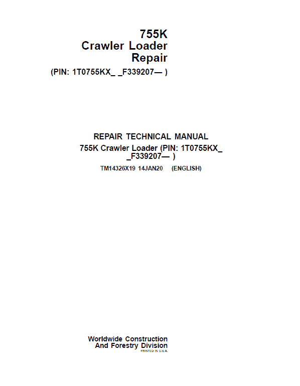 John Deere 755K Crawler Loader Repair Service Manual (S.N after F339207 - )