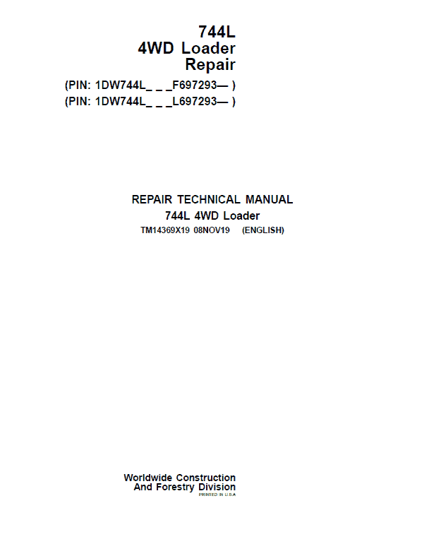 John Deere 744L 4WD Loader Repair Service Manual (S.N F697293 & L697293 - )