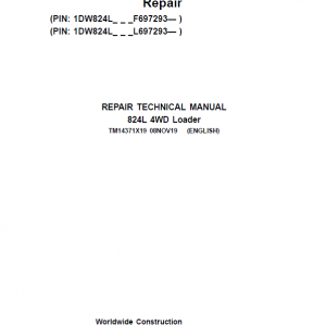 John Deere 824L 4WD Loader Repair Service Manual (S.N F697293 & L697293 - )
