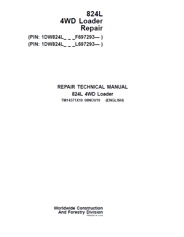 John Deere 824L 4WD Loader Repair Service Manual (S.N F697293 & L697293 - )