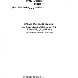 John Deere 444 P-Tier, Gen-A 4WD Loader Repair Service Manual (S.N L_10283 - )