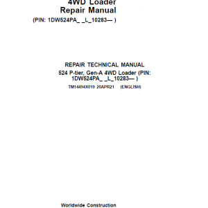 John Deere 524 P-Tier, Gen-A 4WD Loader Repair Service Manual (S.N L_10283 - )