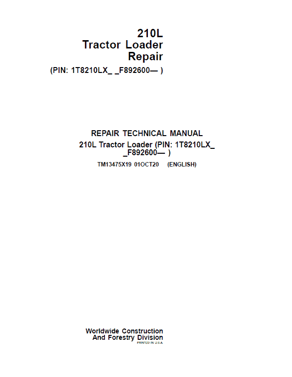 John Deere 210L Tractor Loader Repair Service Manual (S.N after F892600 -)