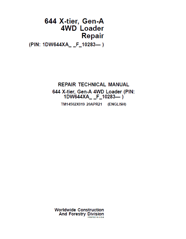 John Deere 644 X-Tier, Gen-A 4WD Loader Repair Service Manual (S.N F_10283 - )