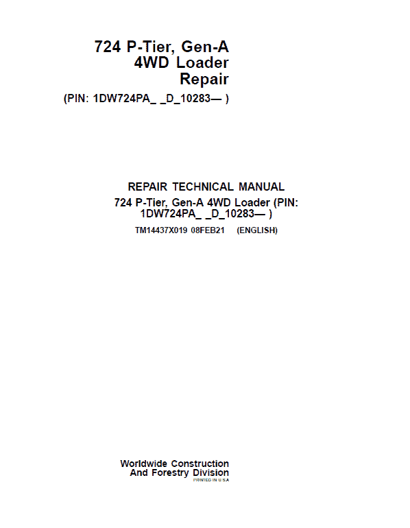 John Deere 724 P-Tier, Gen-A 4WD Loader Repair Service Manual (S.N D_10283 - )