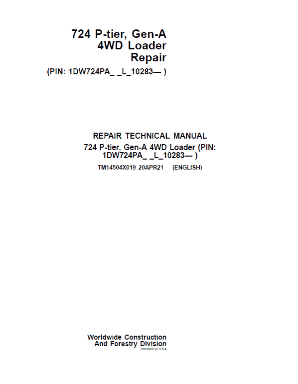John Deere 724 P-Tier, Gen-A 4WD Loader Repair Service Manual (S.N L_10283 - )
