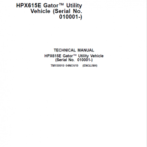 John Deere HPX615E Gator Utility Vehicles Repair Service Manual (S.N 010001 - 040000)