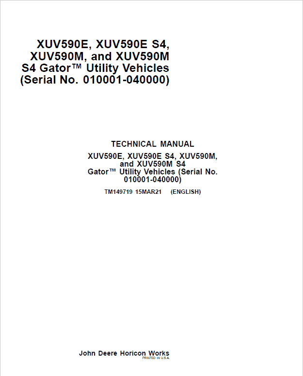 John Deere XUV590E, XUV590E S4 Gator Utility Vehicles Repair Manual (S.N 010001 – 040000)