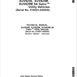 John Deere XUV825E, XUV825M, XUV825M S4 Gator Utility Vehicles Repair Manual (010001-040000)