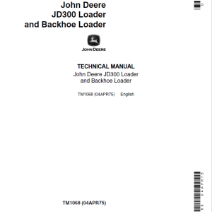 John Deere 300 Loader and Backhoe Loader Repair Service Manual