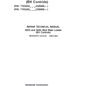 John Deere 320G, 324G SkidSteer Loader Service Manual (EH Controls - S.N after J328658 )