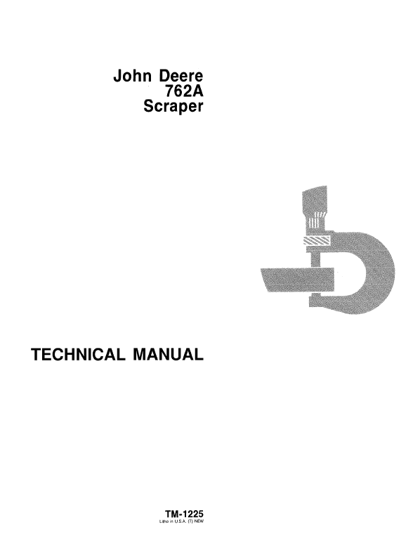 John Deere 762A Scraper Repair Service Manual TM1225
