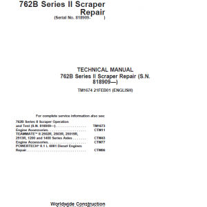John Deere 762B Series II Scraper Repair Service Manual (S.N after 818909)
