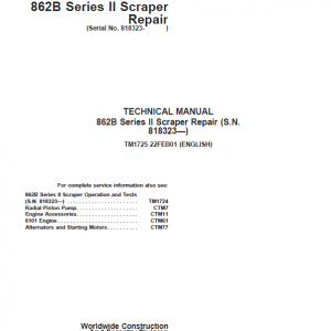John Deere 862B Series II Scraper Repair Service Manual (S.N after 818323)