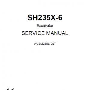 Sumitomo SH235X-6 Hydraulic Excavator Repair Service Manual
