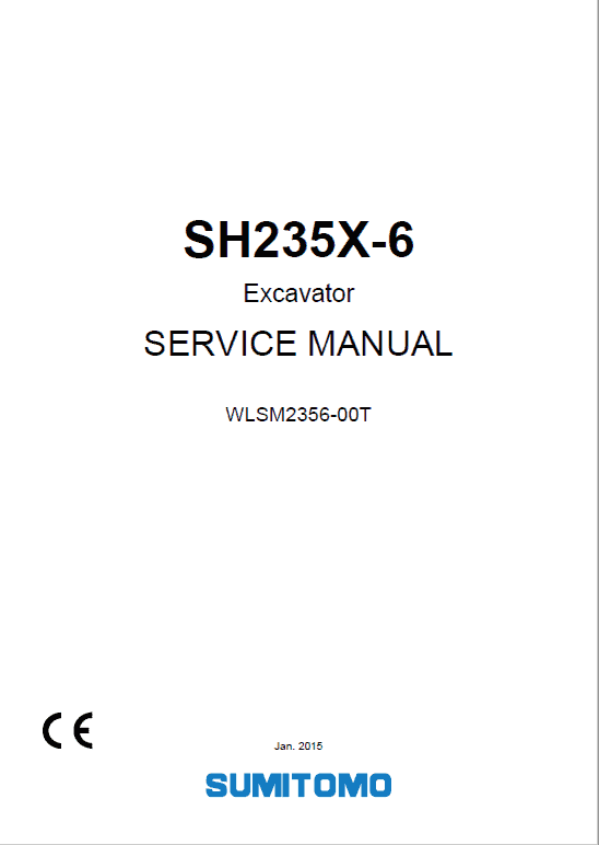 Sumitomo SH235X-6 Hydraulic Excavator Repair Service Manual
