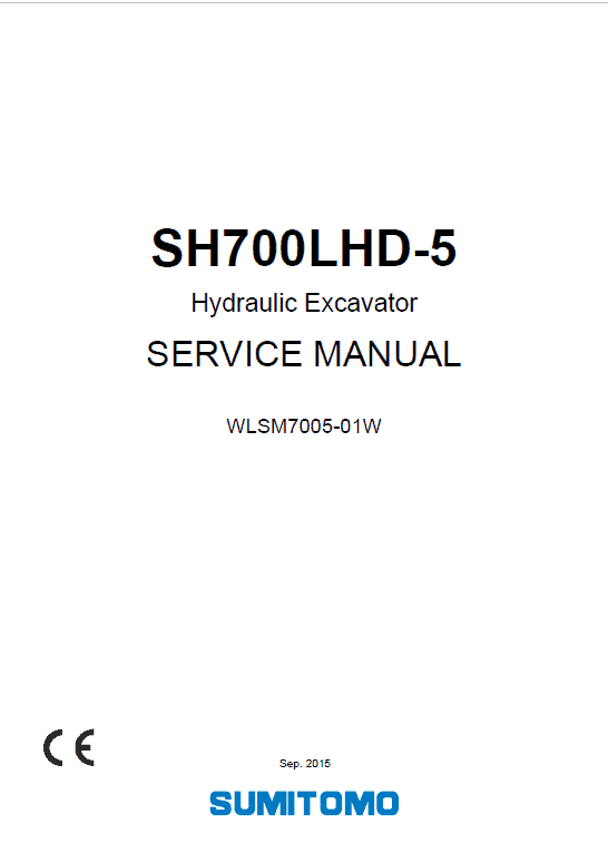 Sumitomo SH700LHD-5 Hydraulic Excavator Repair Service Manual