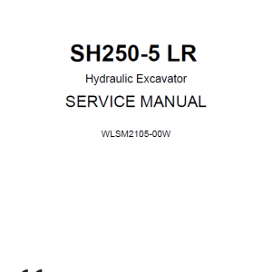Sumitomo SH250-5 LR Hydraulic Excavator Repair Service Manual