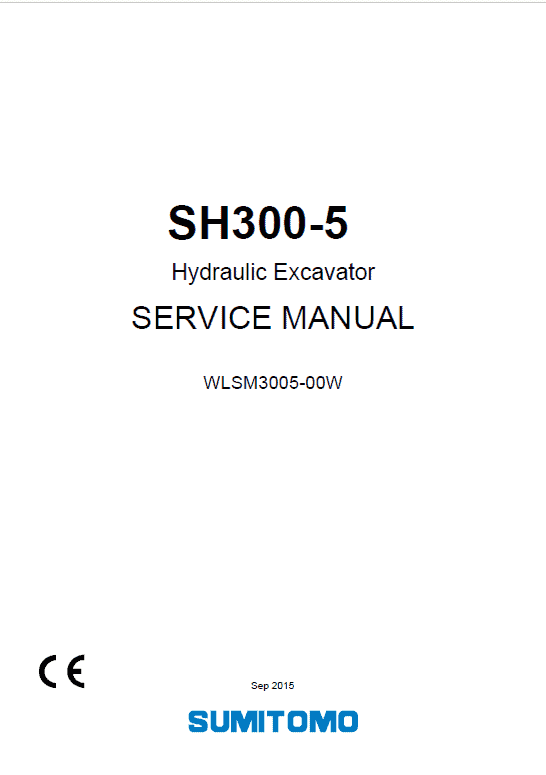 Sumitomo SH300-5 Hydraulic Excavator Repair Service Manual