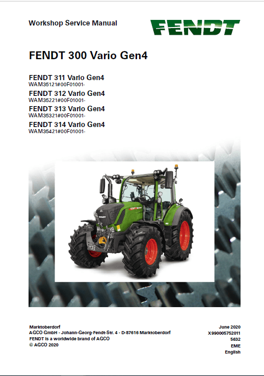 Fendt 311, 312, 313, 314 Vario Gen4 Tractors Workshop Repair Manual