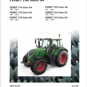 Fendt 714, 716, 718, 720, 722, 724 Vario S4 Tractors Workshop Repair Manual