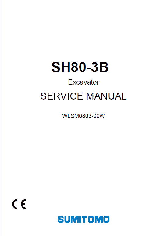 Sumitomo SH80-3B Hydraulic Excavator Repair Service Manual