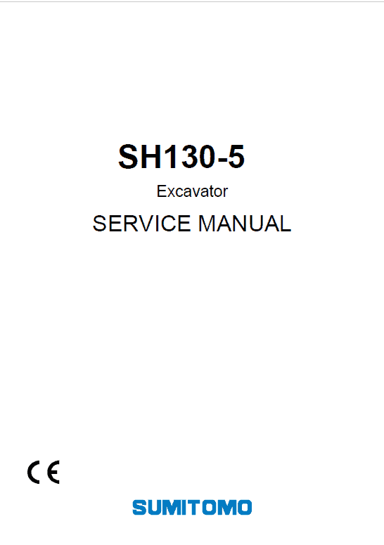 Sumitomo SH130-5 Hydraulic Excavator Repair Service Manual
