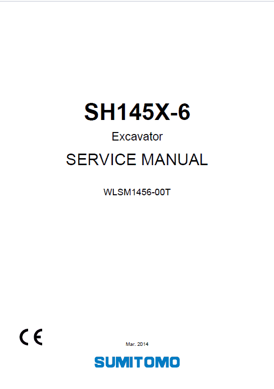 Sumitomo SH145X-6 Hydraulic Excavator Repair Service Manual