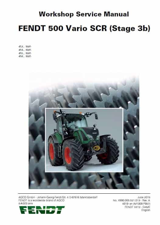 Fendt 512, 513, 514, 516 Vario SCR (3b) Tractors Workshop Repair Manual