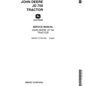 John Deere JD 700 Tractor Repair Service Manual SM2067