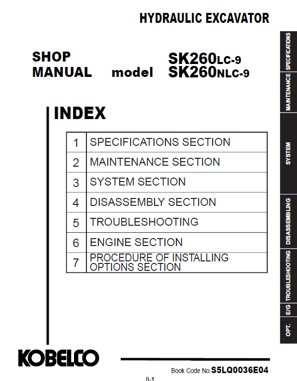 Kobelco SK260LC-9, SK260NLC-9  Hydraulic Excavator Repair Service Manual