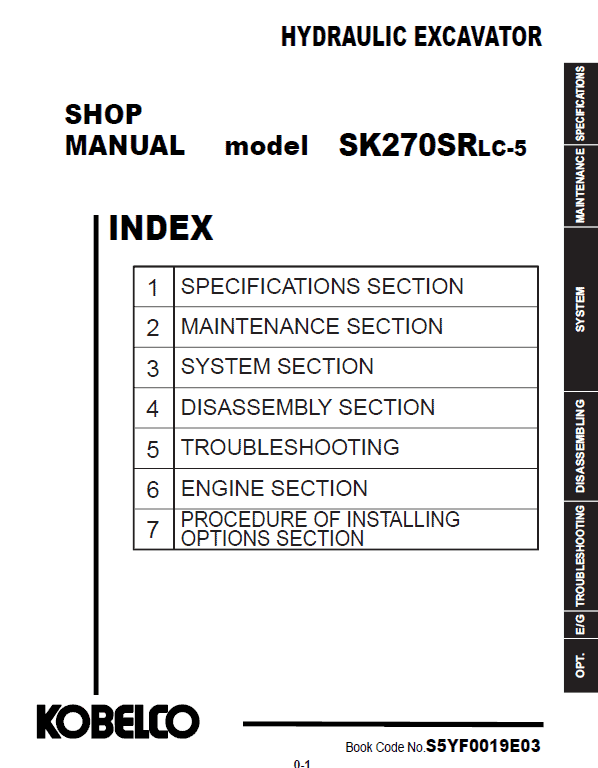 Kobelco SK270SRLC-5 Hydraulic Excavator Repair Service Manual