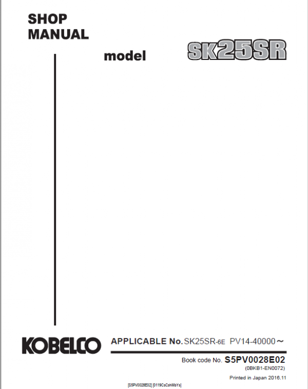 Kobelco SK25SR-6E Mini Excavator Repair Service Manual