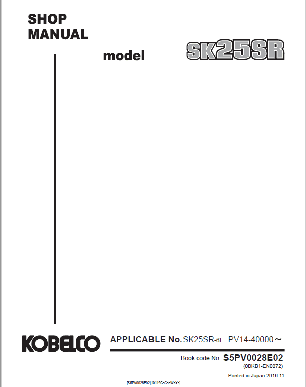 Kobelco SK25SR-6E Mini Excavator Repair Service Manual