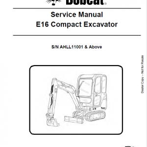 Bobcat E16 Excavator Repair Service Manual