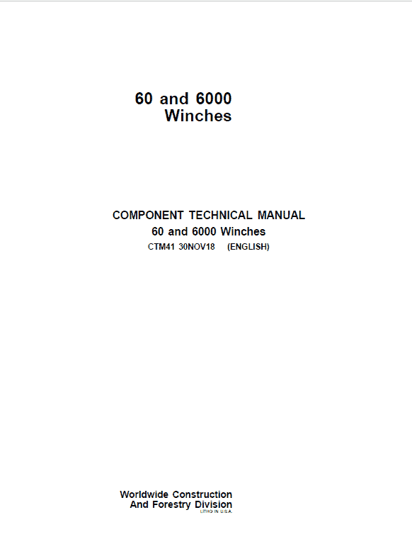 John Deere 60, 6000 Winches Component Technical Manual (CTM41)