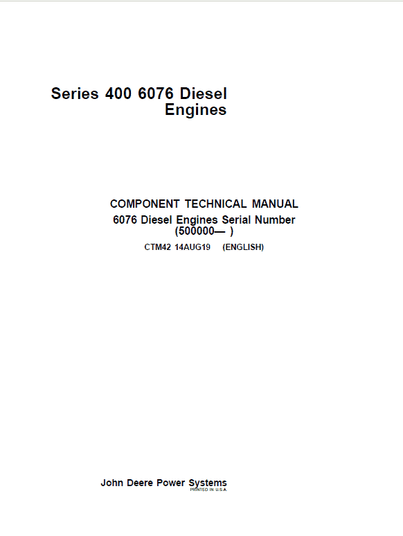 John Deere 6076 Diesel Engines Component Technical Manual (CTM42)