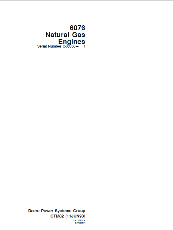 John Deere 6076 Natural Gas Engines (S.N after 500000 - ) Technical Manual (CTM82)