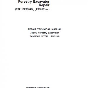 John Deere 3154G Swing Excavator Repair Service Manual (S.N after F310001 - )