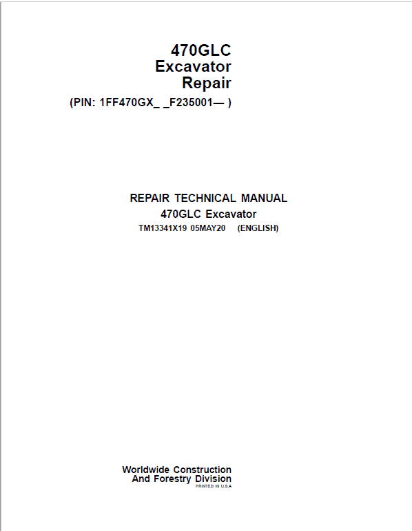 John Deere 470GLC Excavator Repair Service Manual (S.N after F235001 - )