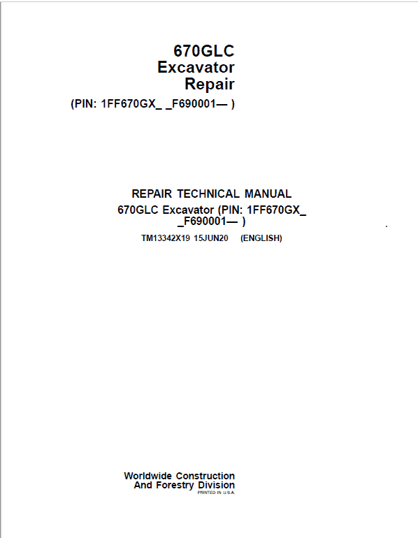 John Deere 670GLC Excavator Repair Service Manual (S.N after F690001 - )