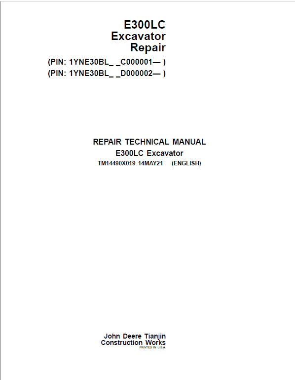 John Deere E300LC Excavator Repair Manual (S.N after C000001 - & D000001 - )