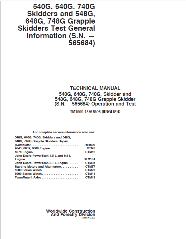 John Deere 540G, 640G, 740G Skiders Repair Manual (S.N before 565684)