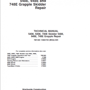 John Deere 548E, 648E, 748E Grapple Skidder Repair Service Manual