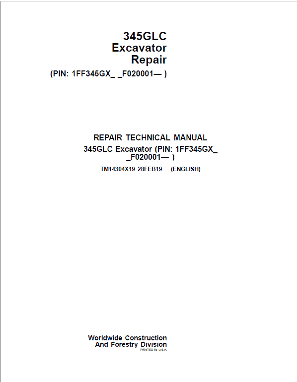 John Deere 345GLC Excavator Repair Service Manual (S.N after F020001 - )