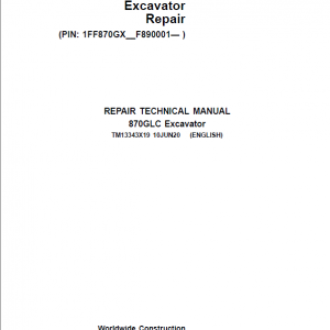 John Deere 870GLC Excavator Repair Service Manual (S.N after F890001 - )